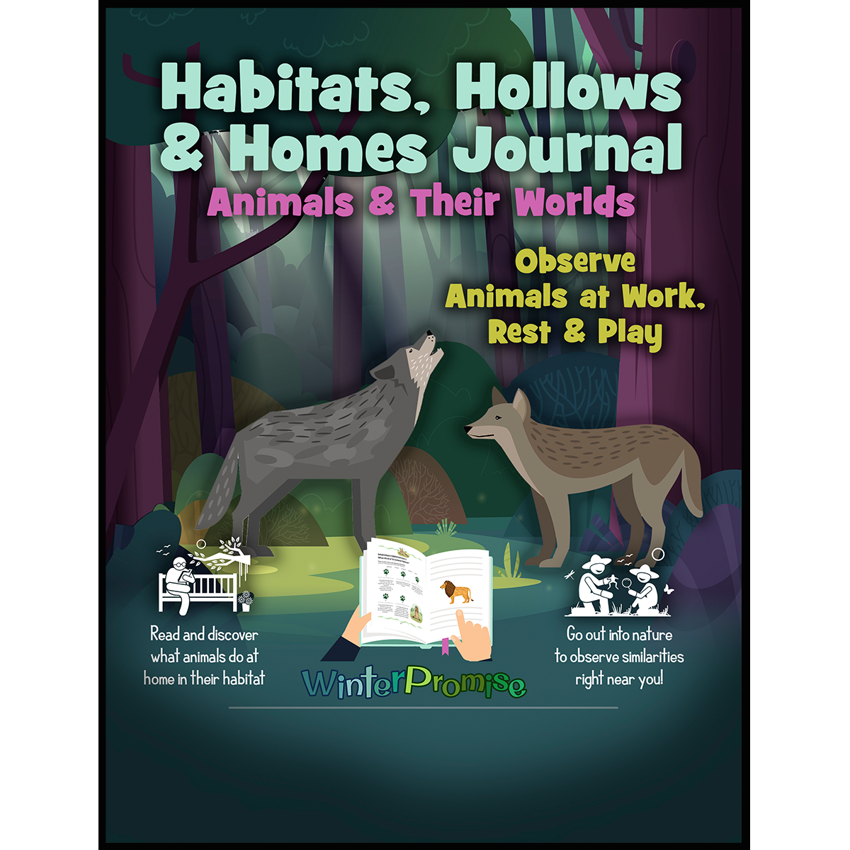 Habitats, Hollows & Homes Journal Print - WinterPromise