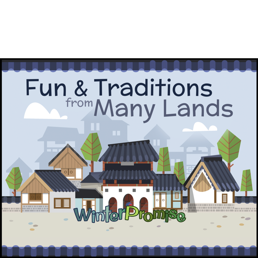 fun-traditions-from-many-lands-print-winterpromise